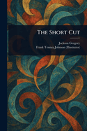 The Short Cut