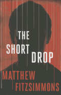 The Short Drop