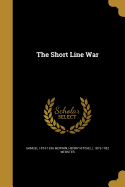 The Short Line War