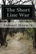 The Short Line War
