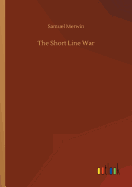 The Short Line War