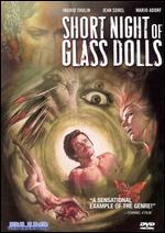 The Short Night of the Glass Dolls