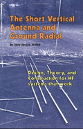 The Short Vertical Antennas and Ground Radial