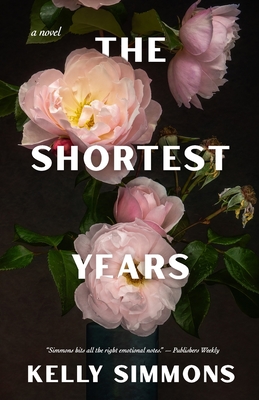 The Shortest Years - Simmons, Kelly