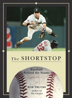 The Shortstop - Trucks, Rob