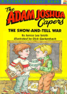 The Show-And-Tell War