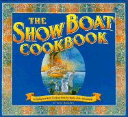 The Show Boat Cookbook