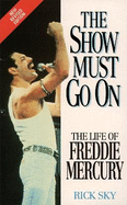 The Show Must Go On