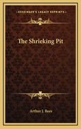 The Shrieking Pit