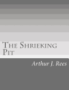 The Shrieking Pit