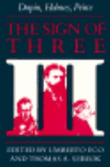 The Sign of Three: Dupin, Holmes, Peirce