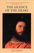 The Silence of the Heart