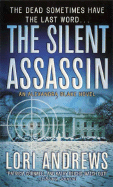 The Silent Assassin
