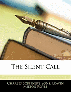 The Silent Call