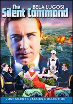 The Silent Command - J. Gordon Edwards