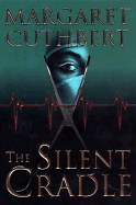 The Silent Cradle
