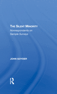 The Silent Minority: Nonrespondents in Sample Surveys