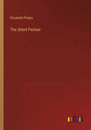 The Silent Partner