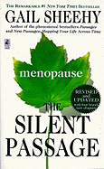 The Silent Passage: Menopause