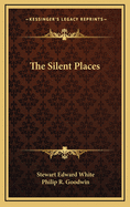 The Silent Places