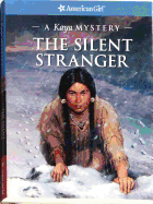The Silent Stranger: A Kaya Mystery
