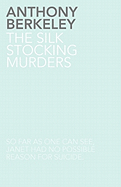 The Silk Stocking Murders