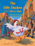 The Silly Chicken: English-Urdu Edition