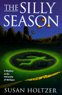The Silly Season: An Entr'acte