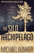 The Silo Archipelago