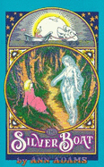 The Silver Boat