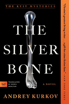 The Silver Bone - Kurkov, Andrey