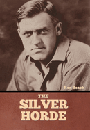 The Silver Horde