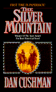 The silver mountain.