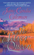 The Silver Queen