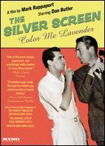 The Silver Screen: Color Me Lavender