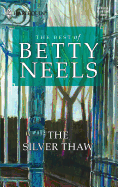 The Silver Thaw