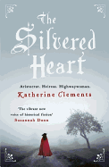 The Silvered Heart