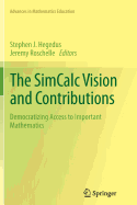 The SimCalc Vision and Contributions: Democratizing Access to Important Mathematics