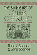 The Simple Art of Greek Cooking