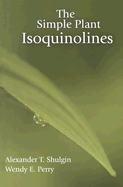 The Simple Plant Isoquinolines