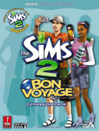 The Sims 2 Bon Voyage: Prima Official Game Guide - Kramer, Greg
