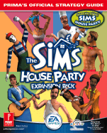The Sims: House Party: Prima's Official Strategy Guide - Cohen, Mark, and Prima Games (Creator)