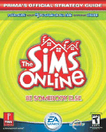 The Sims Online: Prima's Official Strategy - Prima Temp Authors, and Kramer, Greg