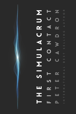 The Simulacrum - Cawdron, Peter
