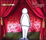 The Singer