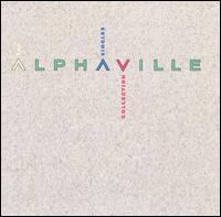The Singles Collection - Alphaville