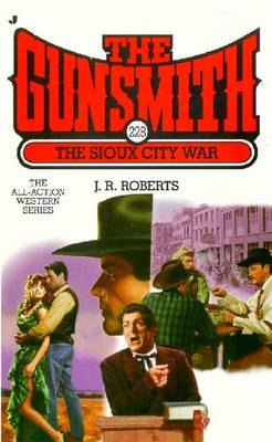 The Sioux City War - Roberts, J R