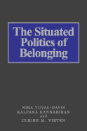 The Situated Politics of Belonging