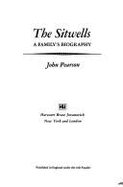 The Sitwells: A Family's Biography