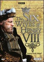 The Six Wives of Henry VIII